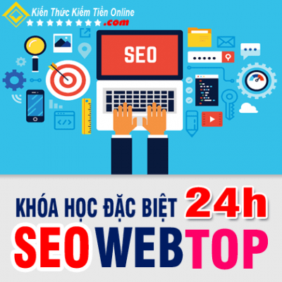 Khóa Học Bí Quyết Seo Web Top 1 Google 24h Pro