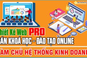 Chạy Thử Nghiệm Web Bán Khoá Học Elearning Online Chạy Thử Nghiệm Web Bán Khoá Học Elearning Online