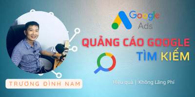 Tro thanh chuyen gia Quang cao Google Tim Kiem trong 30 ngay ke ca nguoi moi