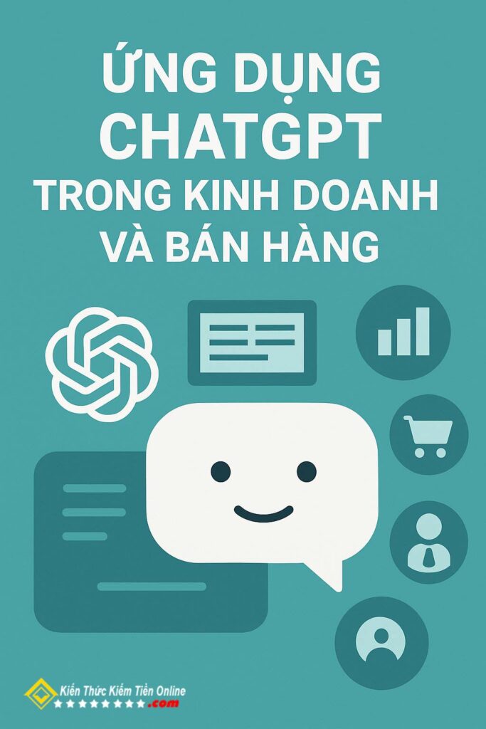 Ung Dung ChatGPT Trong Kinh Doanh